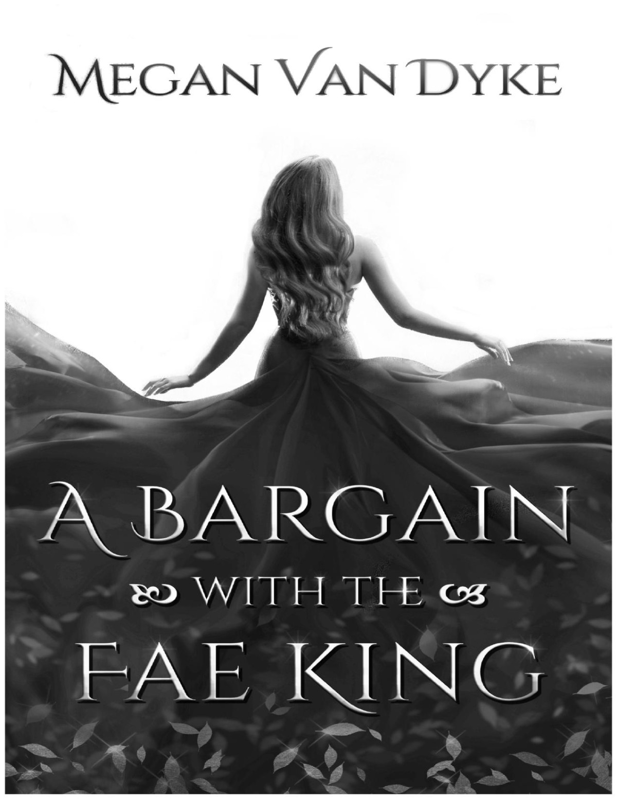 A Bargain With The Fae King Megan Van Dyke