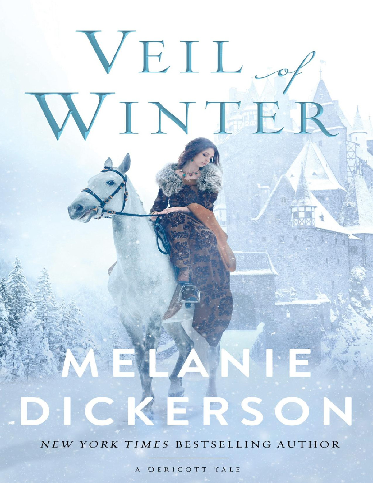 Veil Of Winter Melanie Dickerson