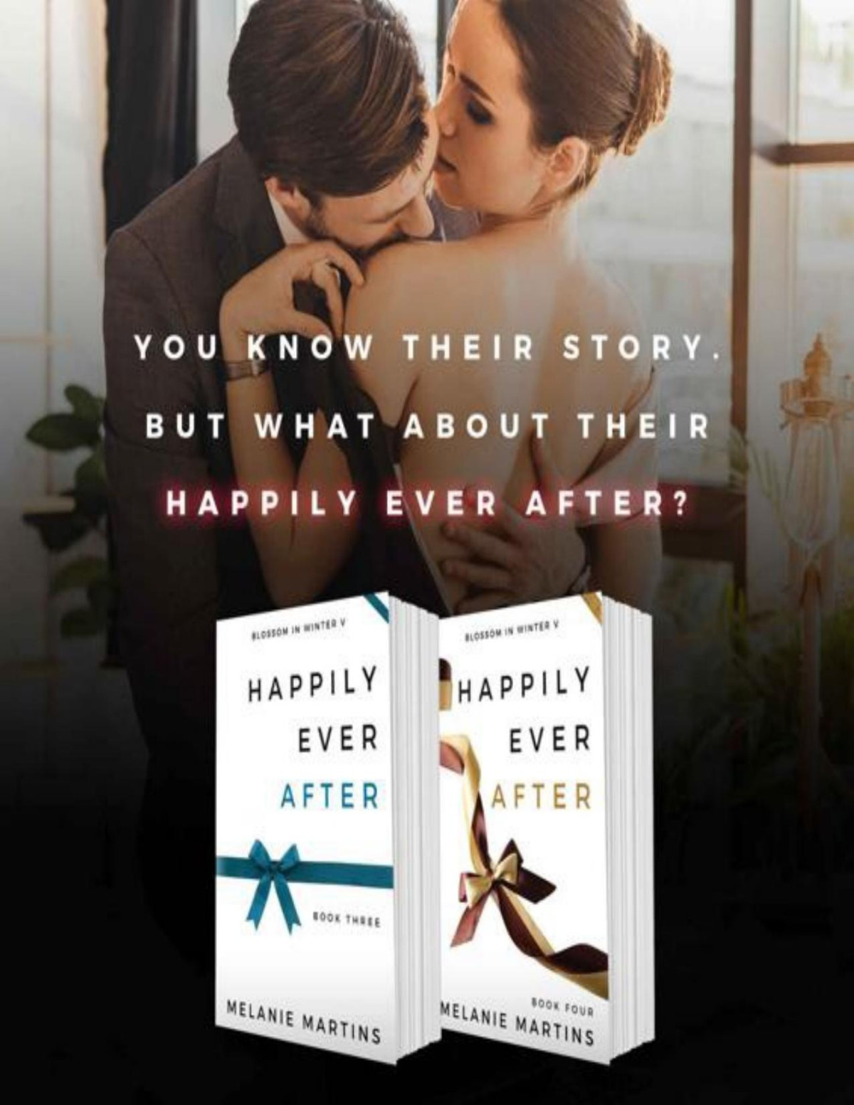 Happily Ever After Books 3 And 4 Blossom In Winter Book 6 Melanie Martins