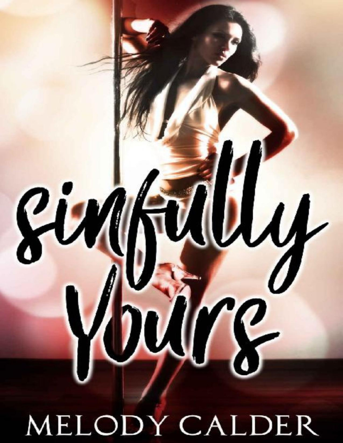 Sinfully Yours Melody Calder