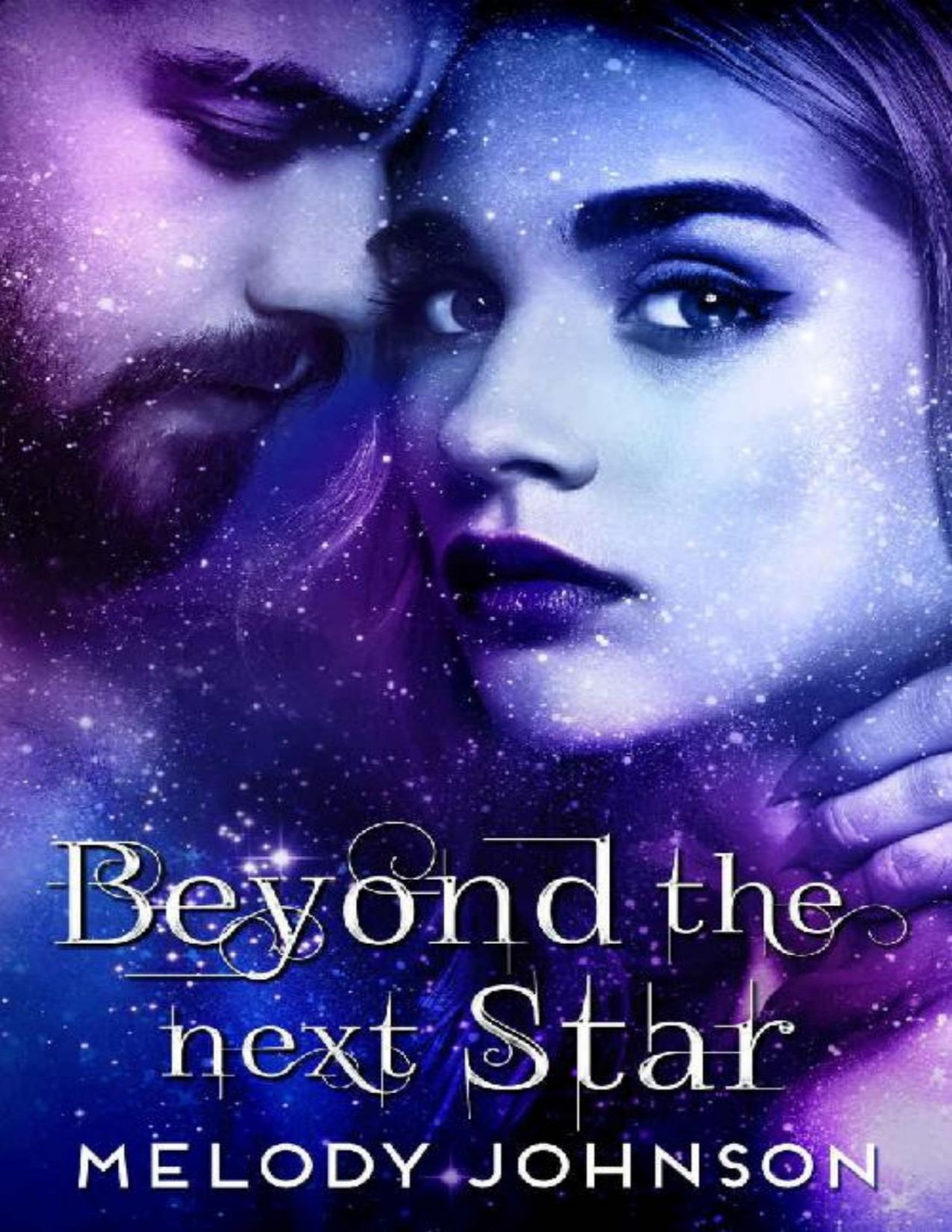 Beyond The Next Star Love Beyond Book 1 Melody Johnson