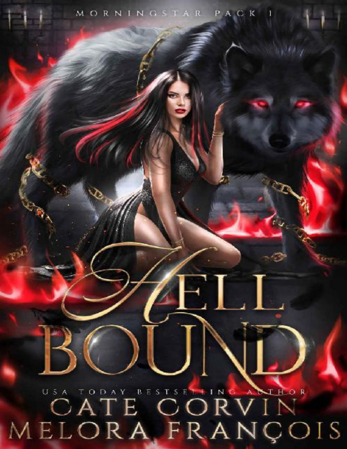 Hell Bound Morningstar Pack Book 1 Melora Franois Cate Corvin