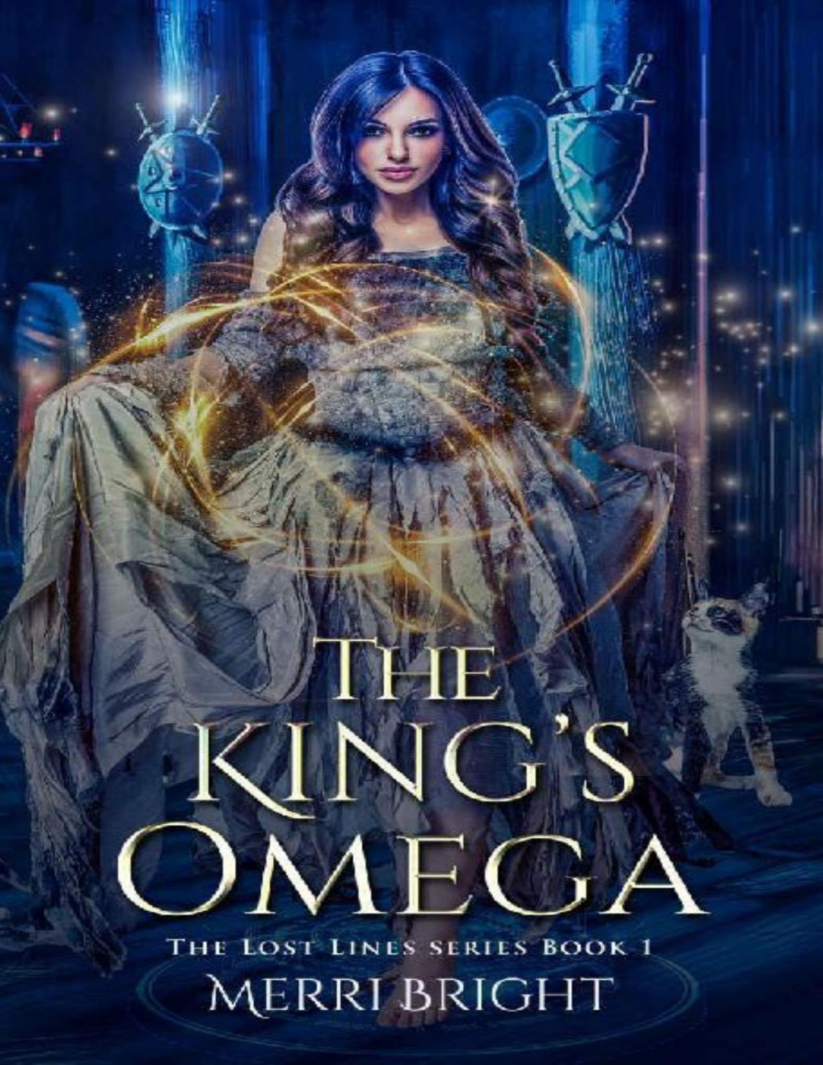 The Kings Omega The Lost Lines Book 1 1st Edition Merri Bright