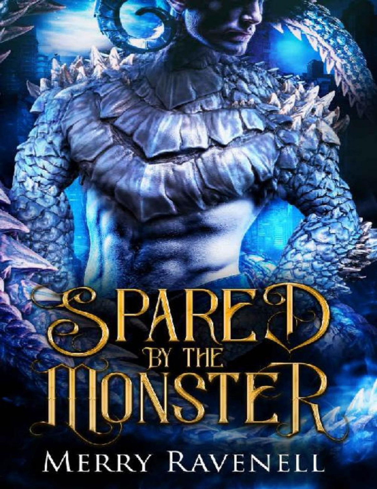 Spared By The Monster Merry Ravenell