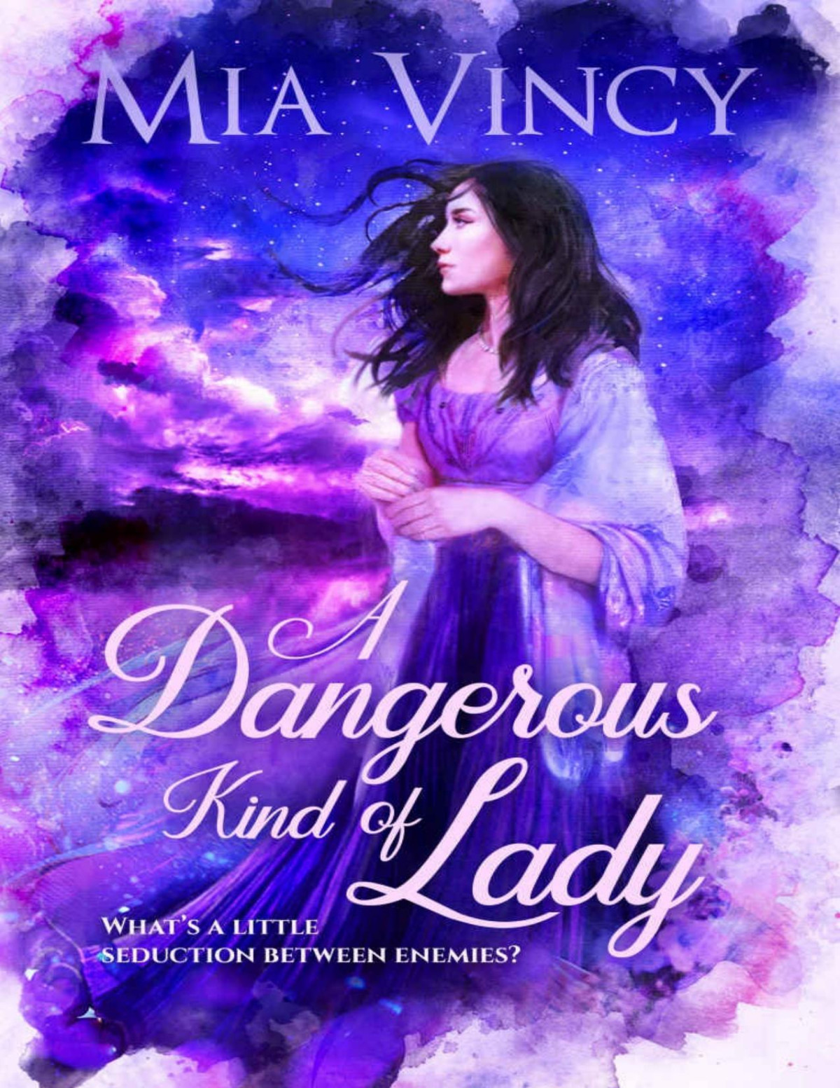 A Dangerous Kind Of Lady Vincy Mia
