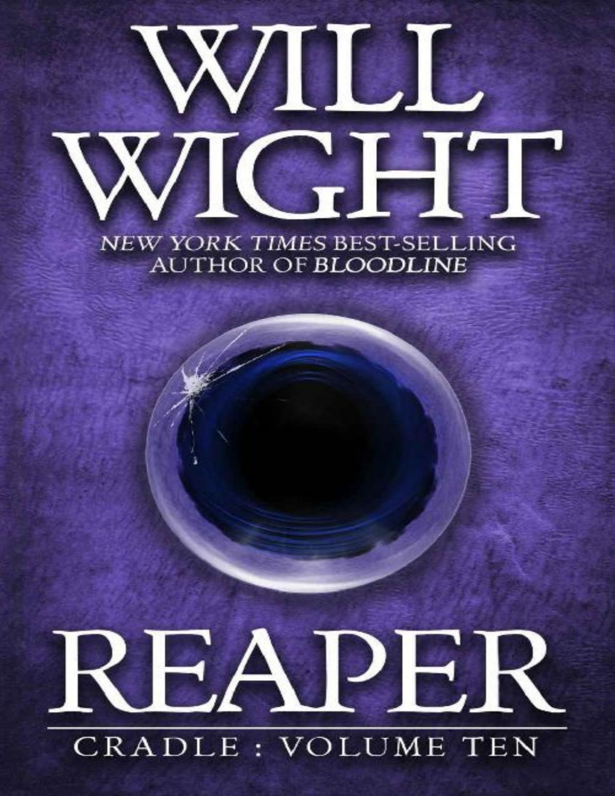 Reaper Cradle Book 10 Will Wight