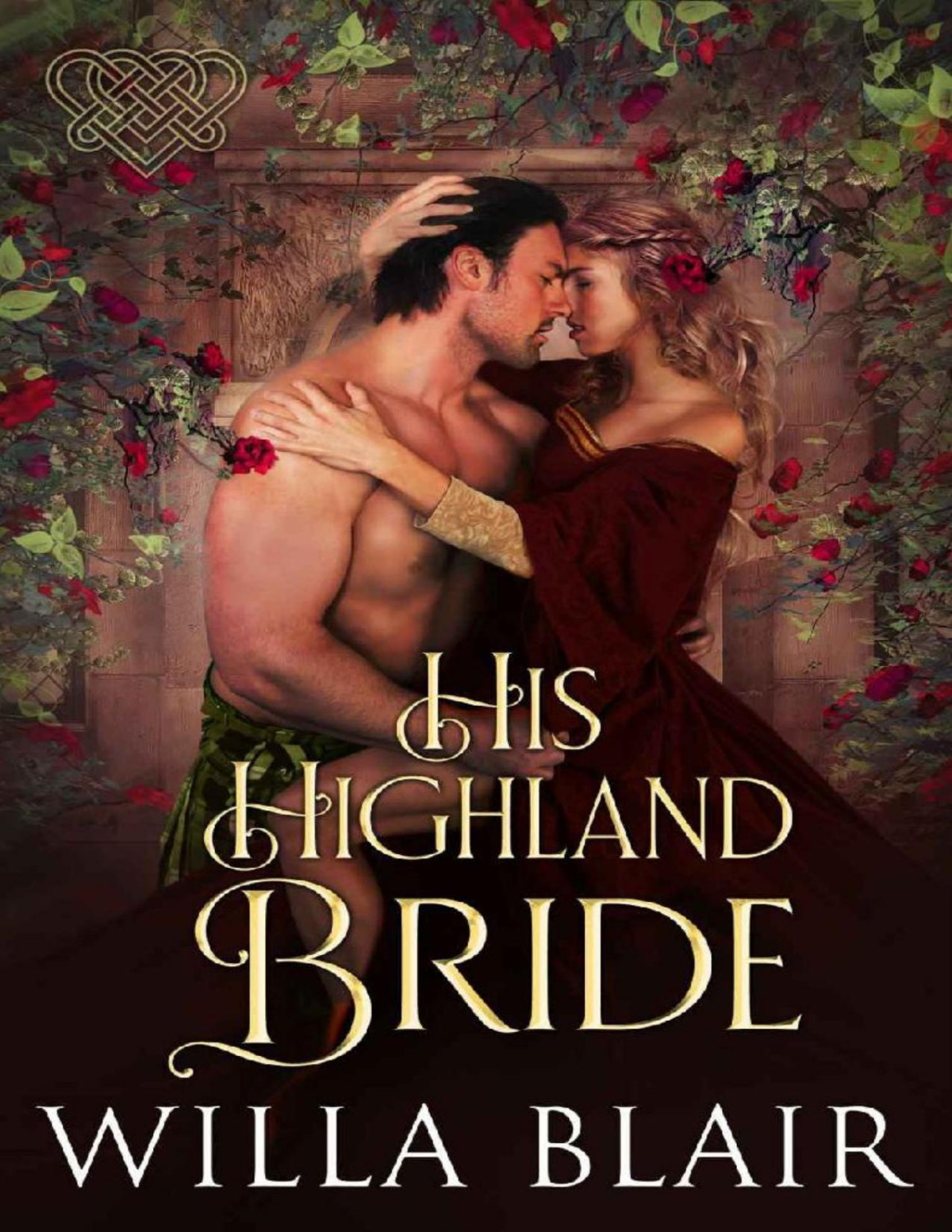 His Highland Bride His Highland Heart Book 4 Willa Blair