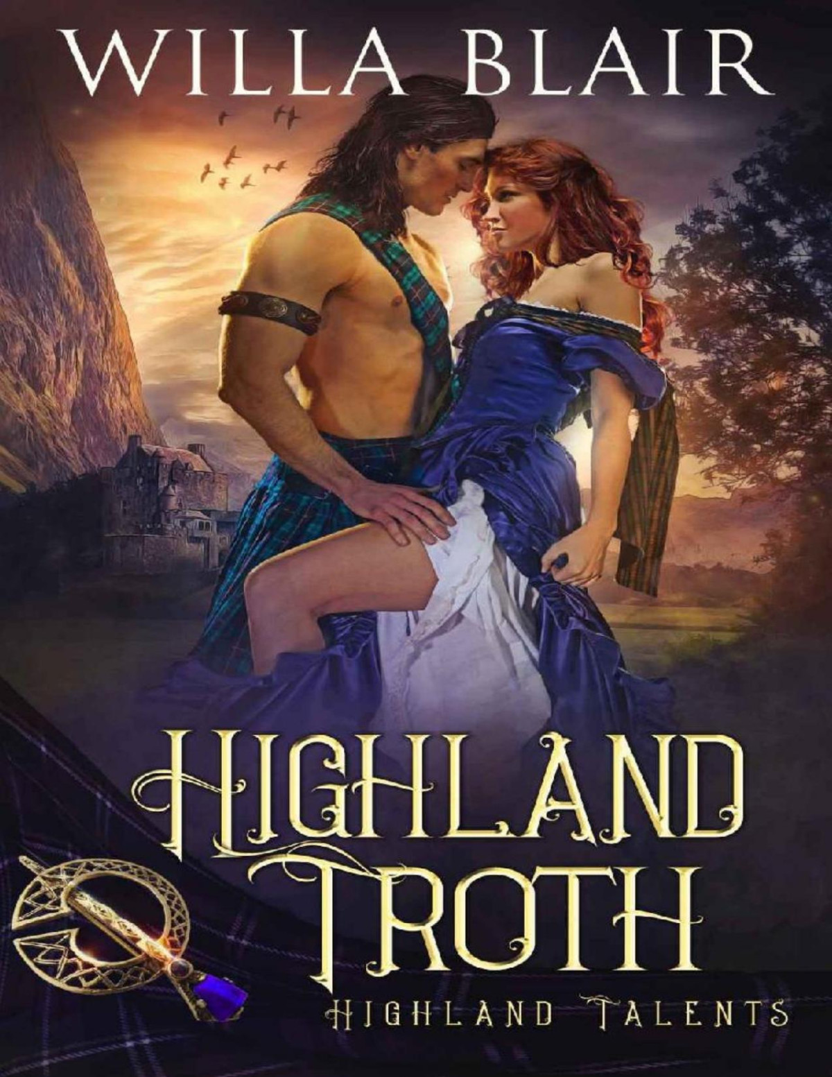 Highland Troth Highland Talents Book 6 Willa Blair
