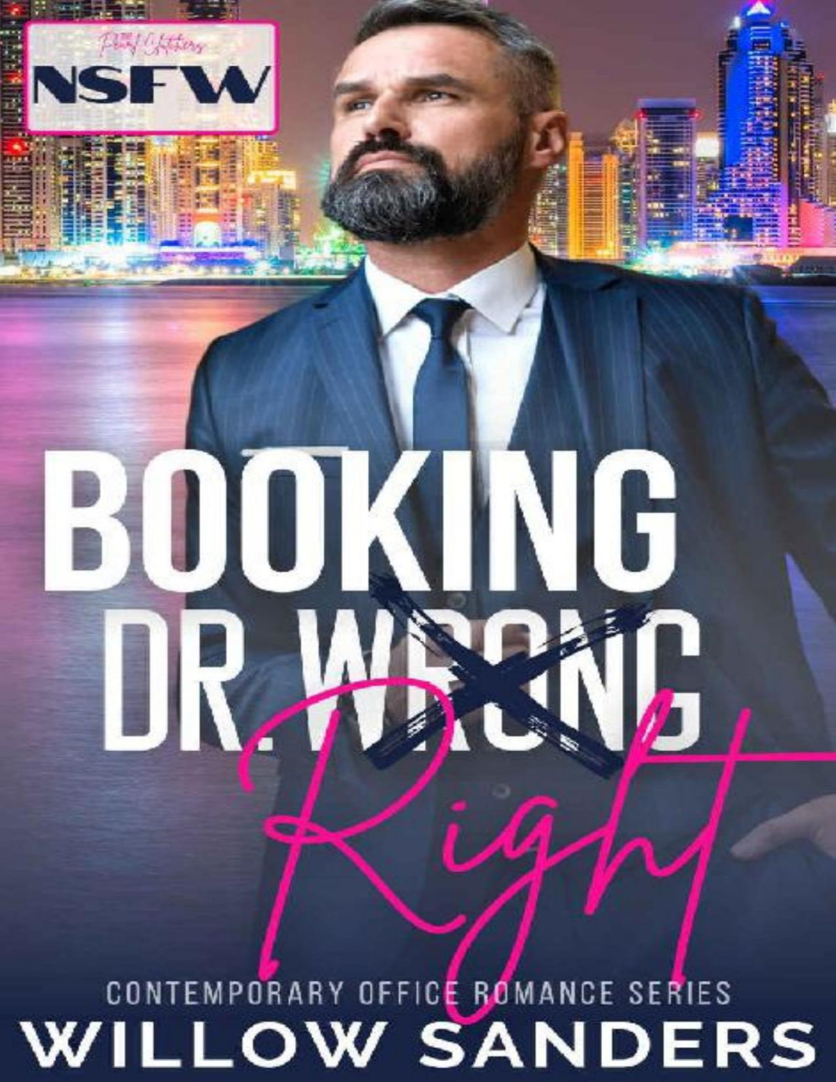 Booking Dr Wrong 1st Edition Willow Sanders