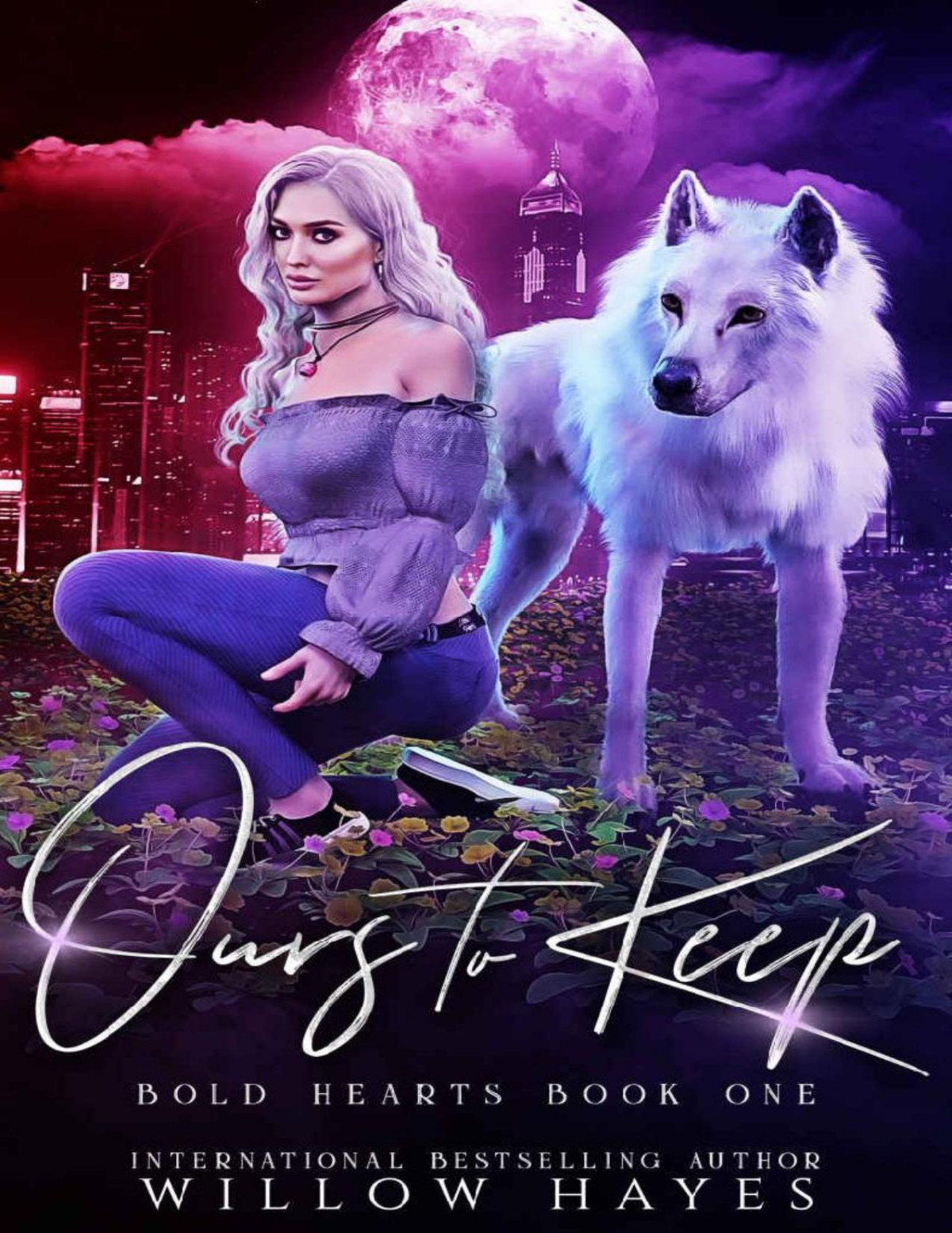 Ours To Keep Bold Hearts Book 1 Willow Hayes