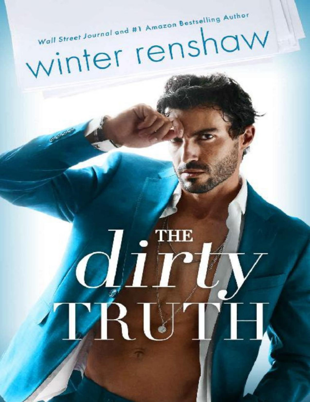The Dirty Truth Winter Renshaw