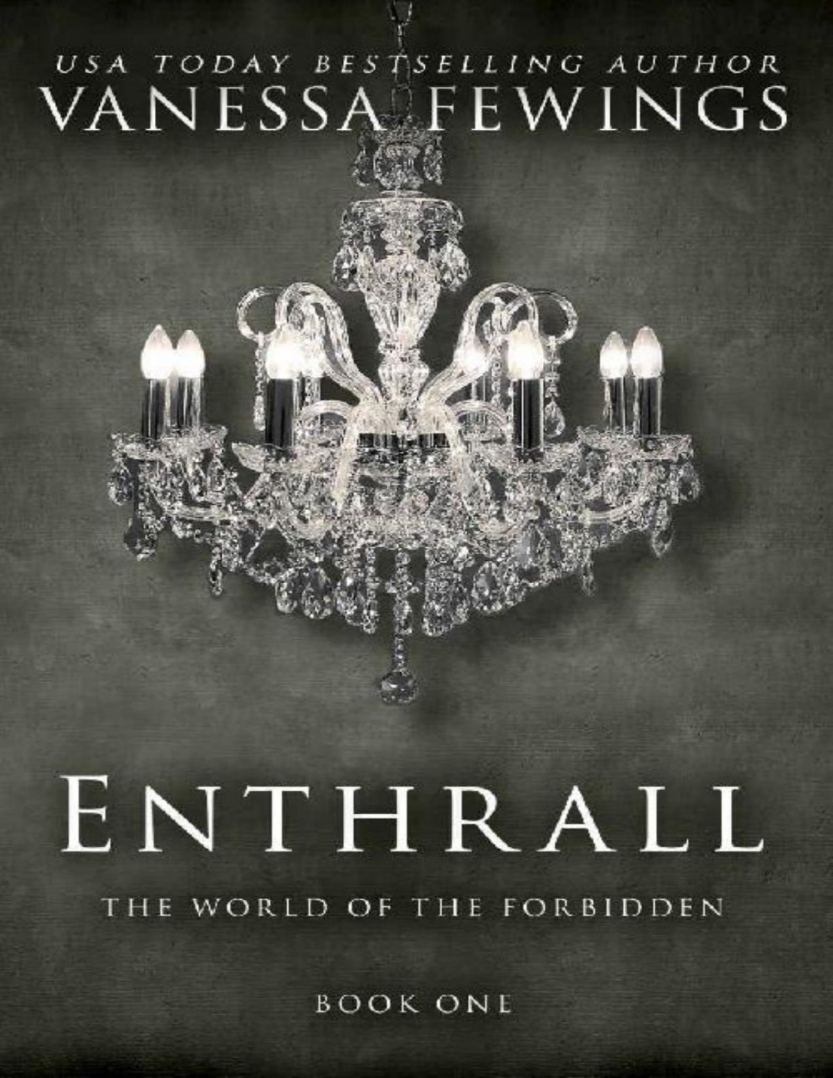 Enthrall Book 1 Enthrall Sessions Vanessa Fewings
