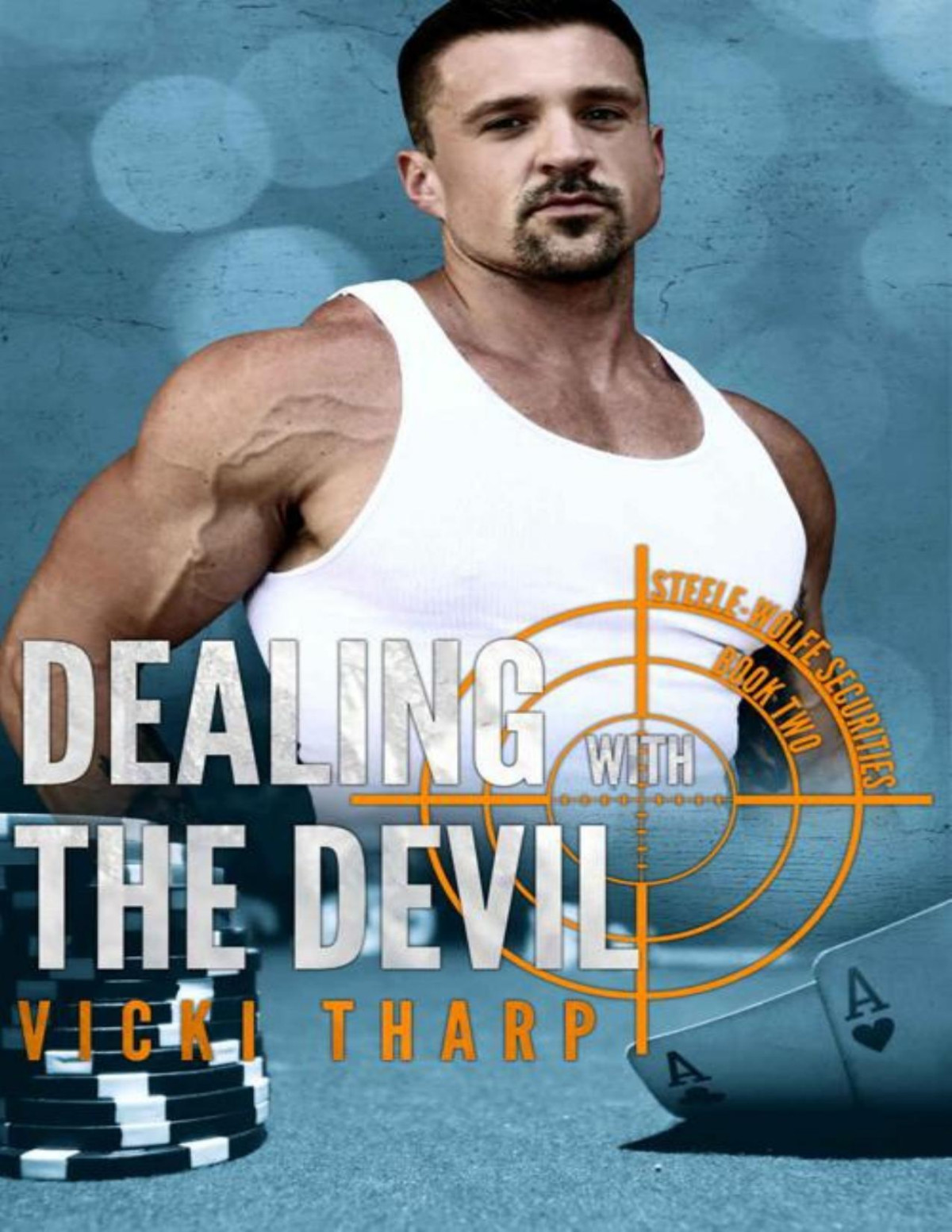 Dealing With The Devil Steelewolfe Securities Book 2 Vicki Tharp