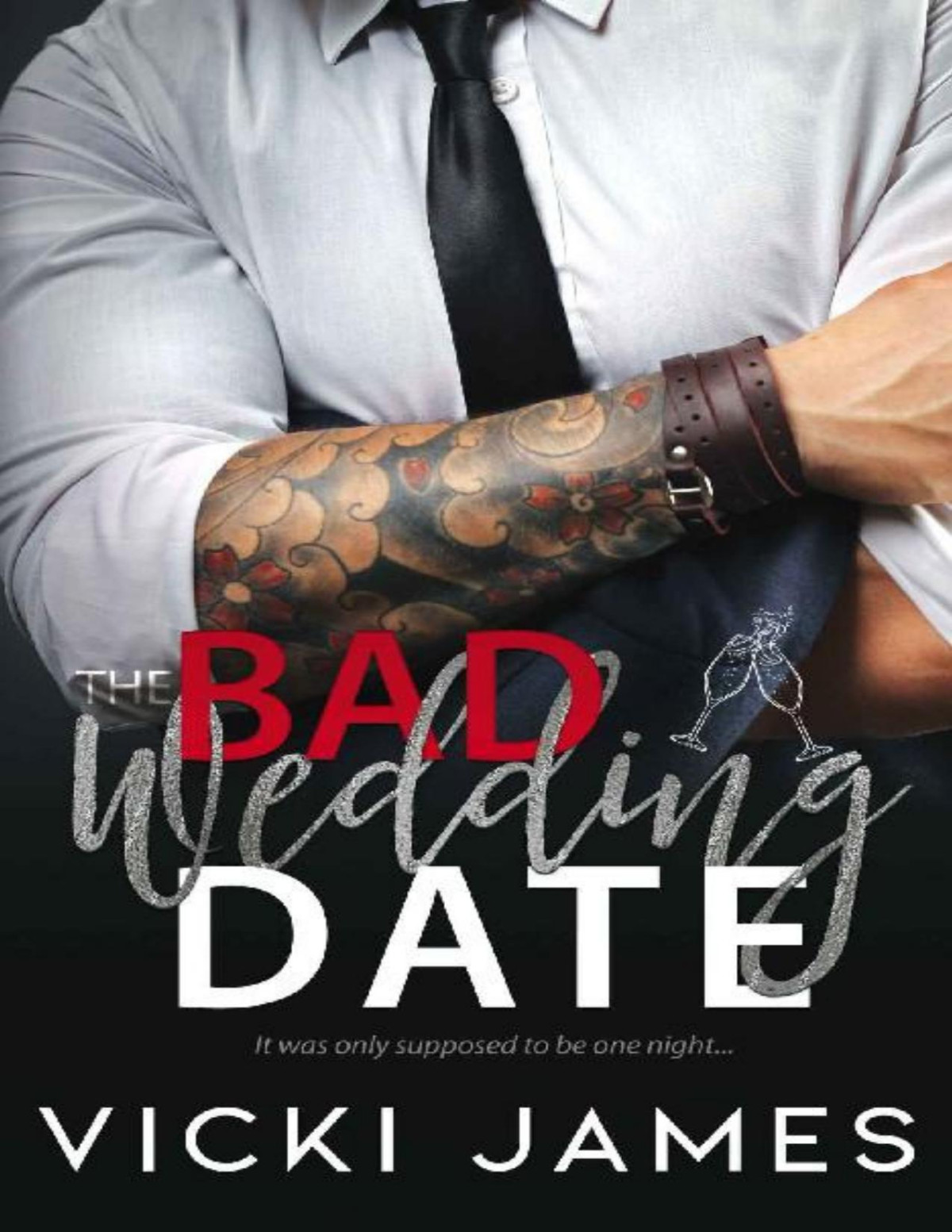 The Bad Wedding Date Vicki James