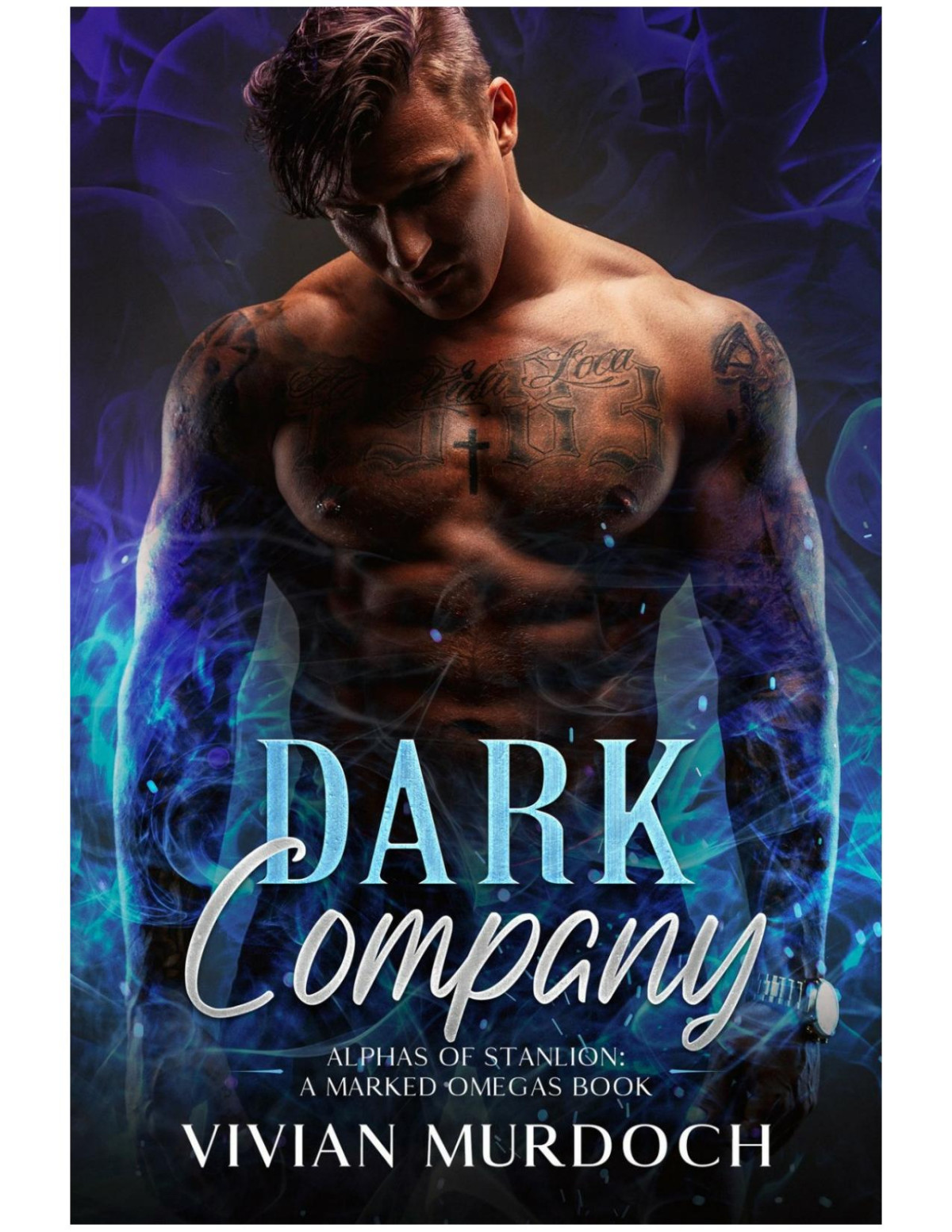 Dark Company Alphas Of Stanlion A Marked Omegas Book Marked Omegas 3 Vivian Murdoch