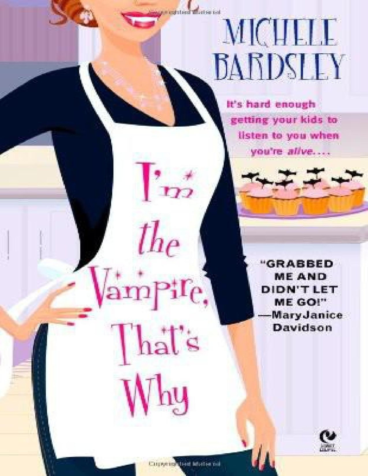 Broken Heart 01 Im The Vampire Thats Why Michele Bardsley