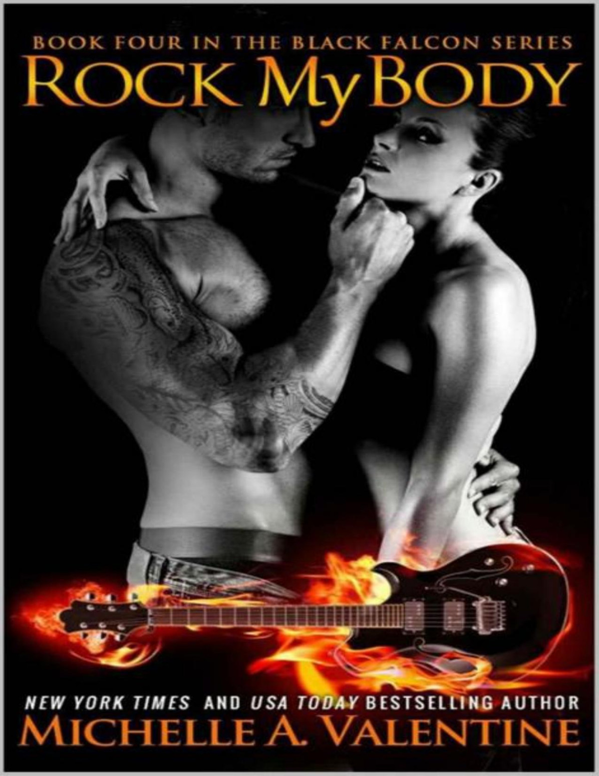Rock My Body Black Falcon 4 Michelle A Valentine