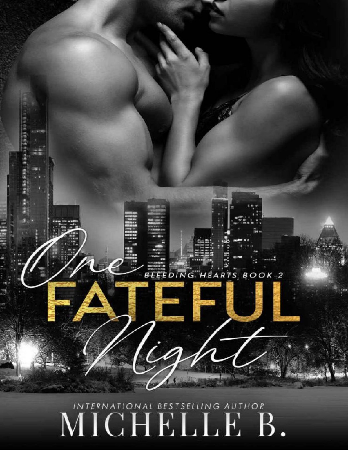 One Fateful Night Bleeding Hearts 2 Michelle B