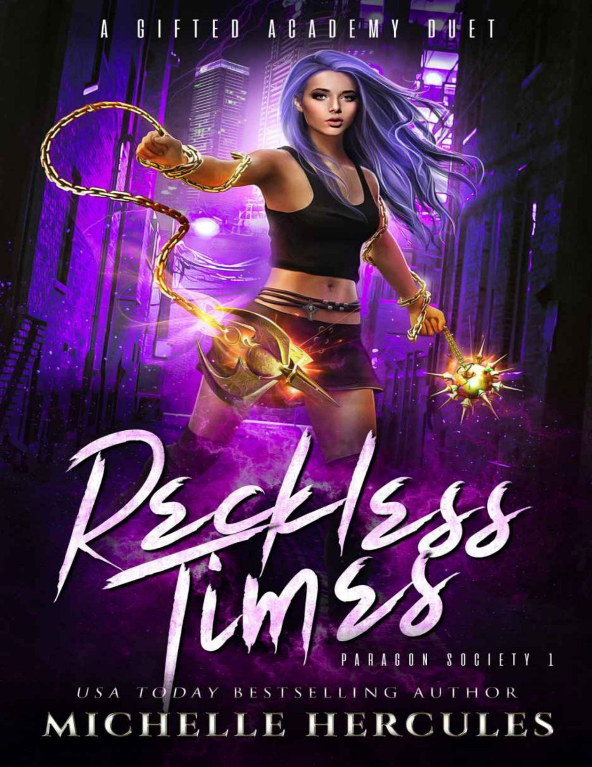 Reckless Times Paragon Society Book One Hercules Michelle