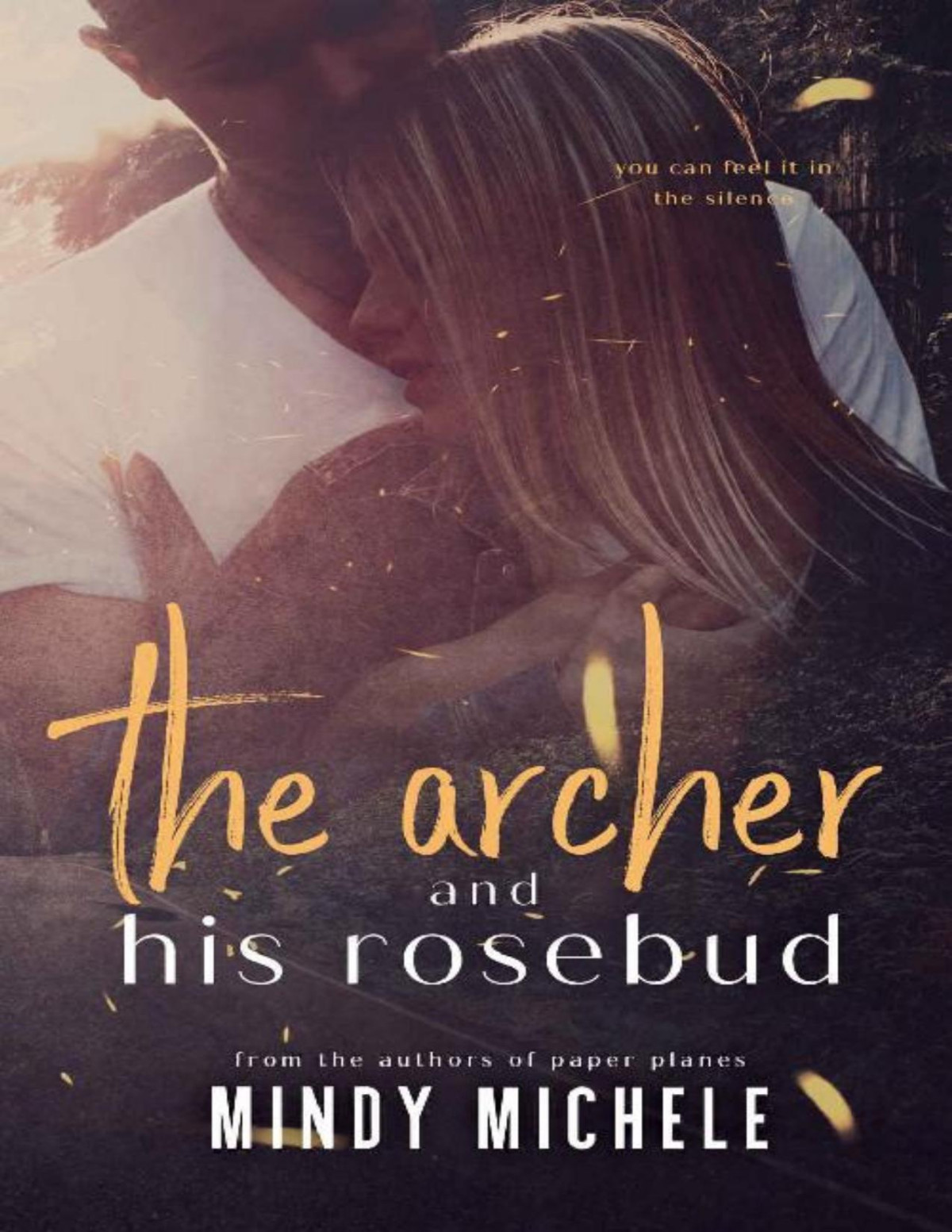 The Archer And His Rosebud A Standalone Single Parents Romance Mindy Michele Michele G Miller Mindy Hayes