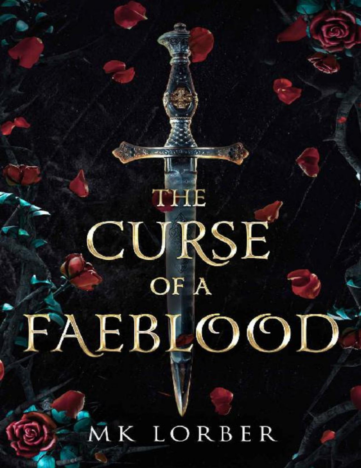 The Curse Of A Faeblood Mk Lorber