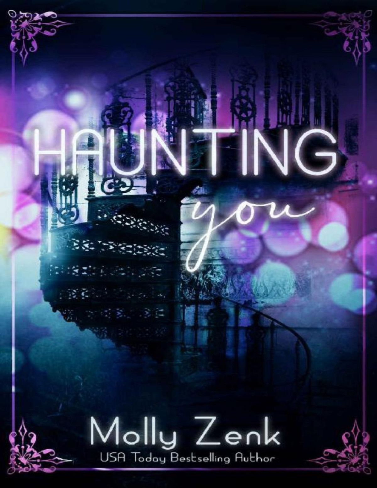Haunting You Molly Zenk