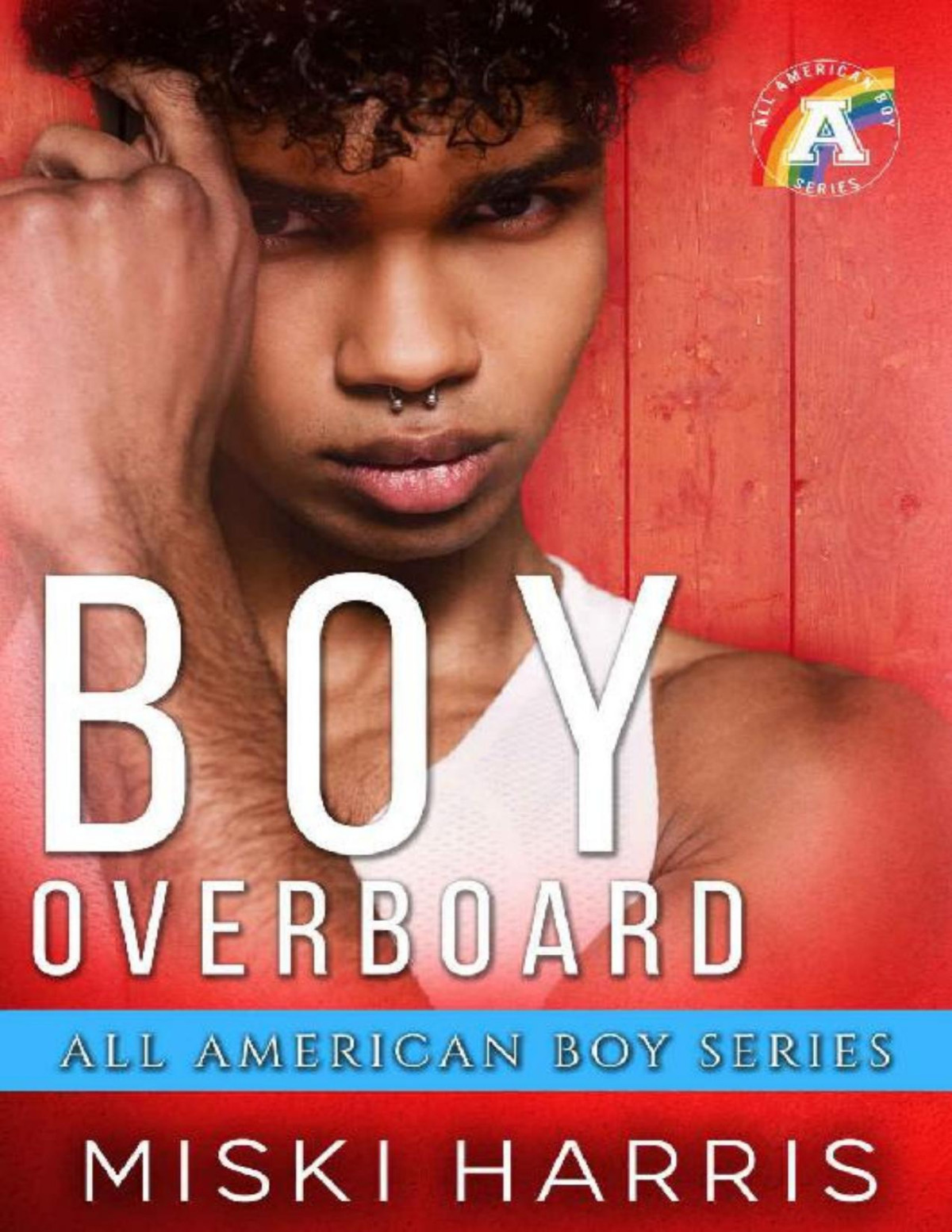 Boy Overboard Small Town Mm Romance Miski Harris