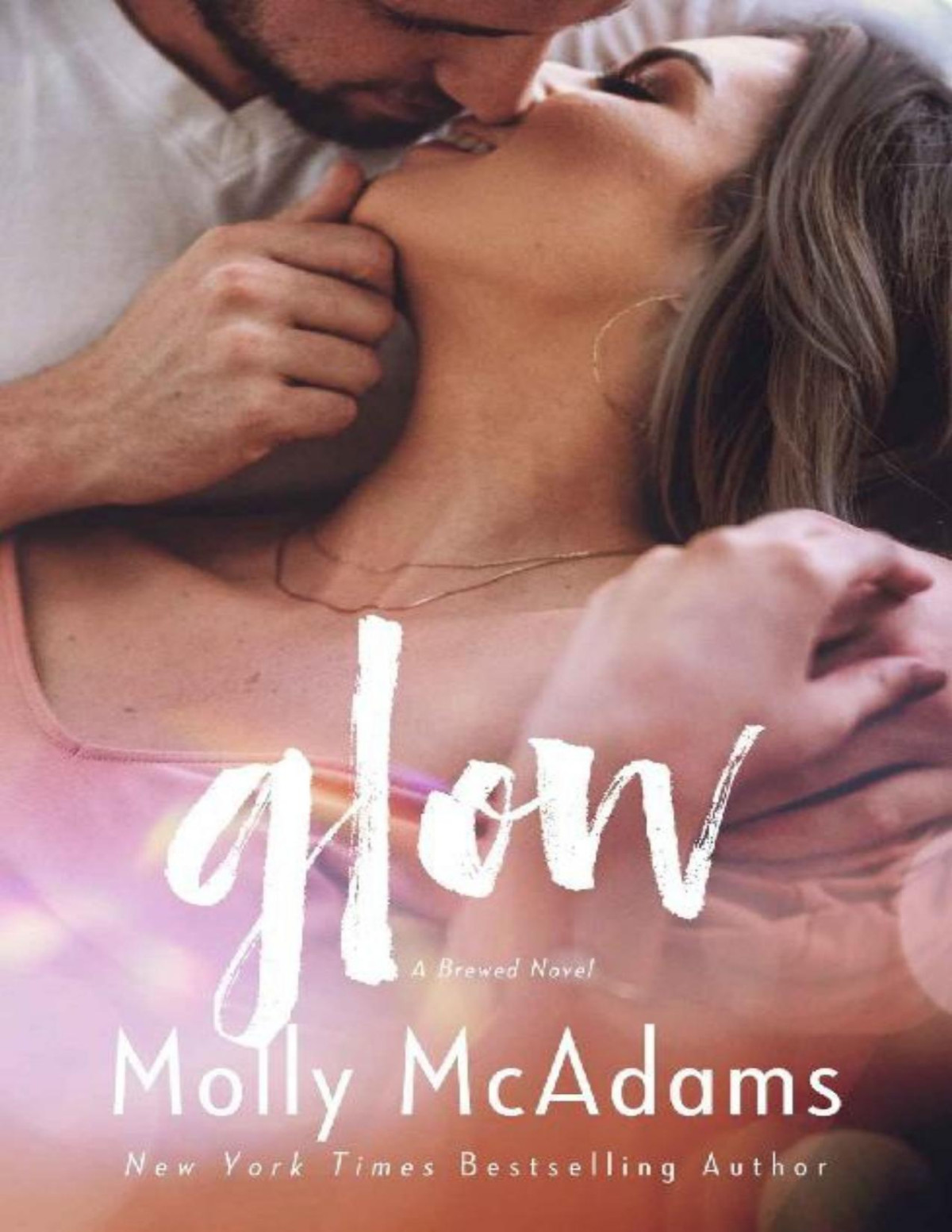 Glow Brewed Book 3 Molly Mcadams
