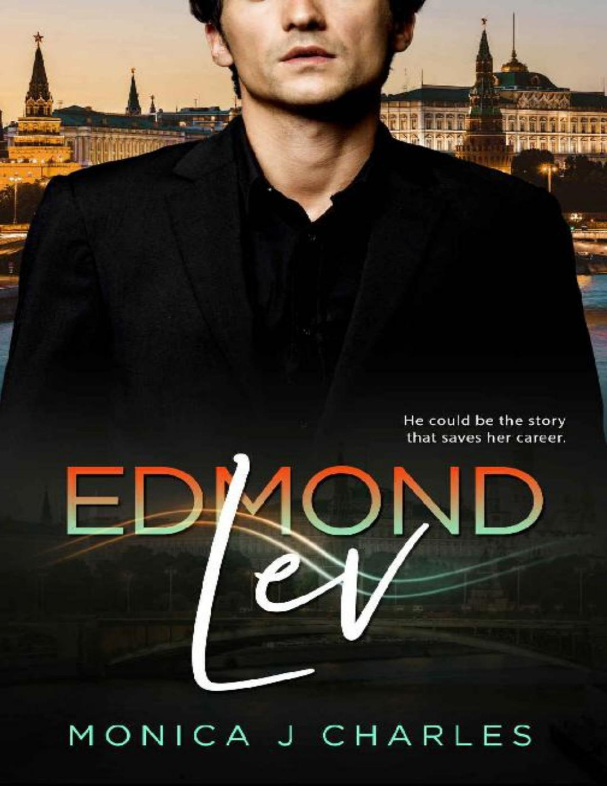 Edmon Lev Bwwm Russian Billionaire Billionaire Romance Tycoons From Money Book 10 Monica J Charles Bwwm Club