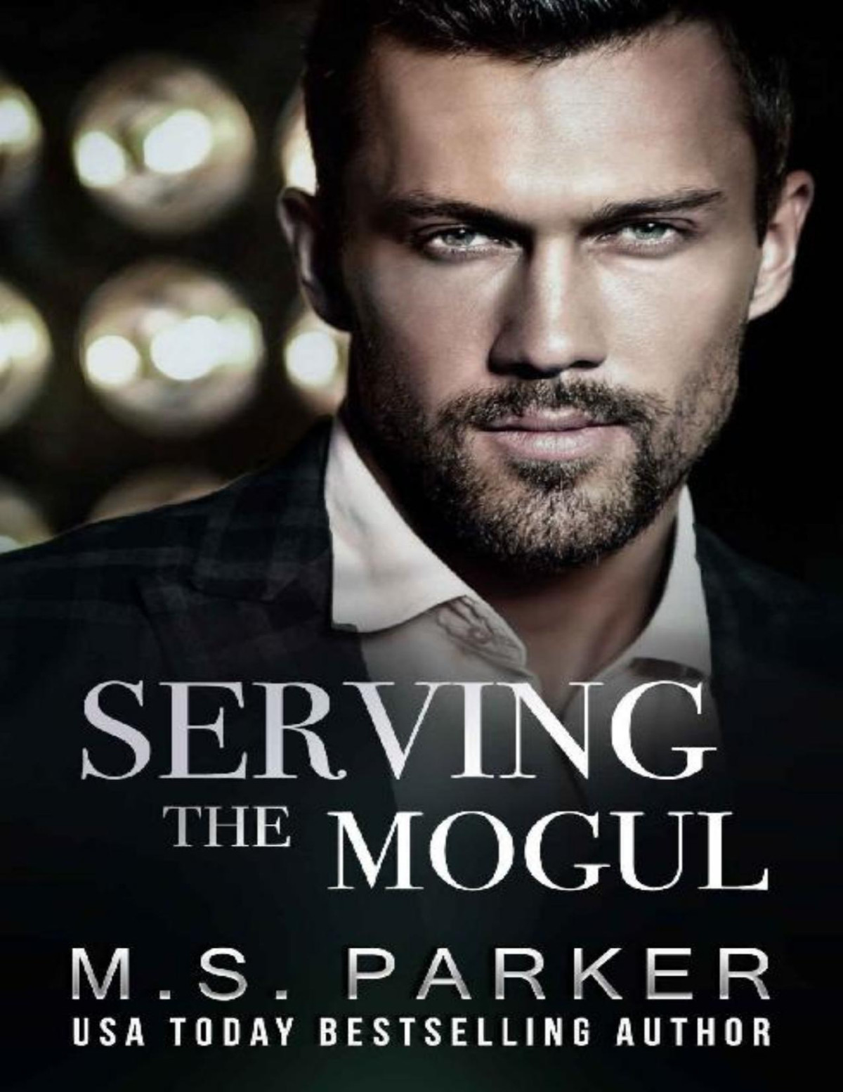 Serving The Mogul M S Parker