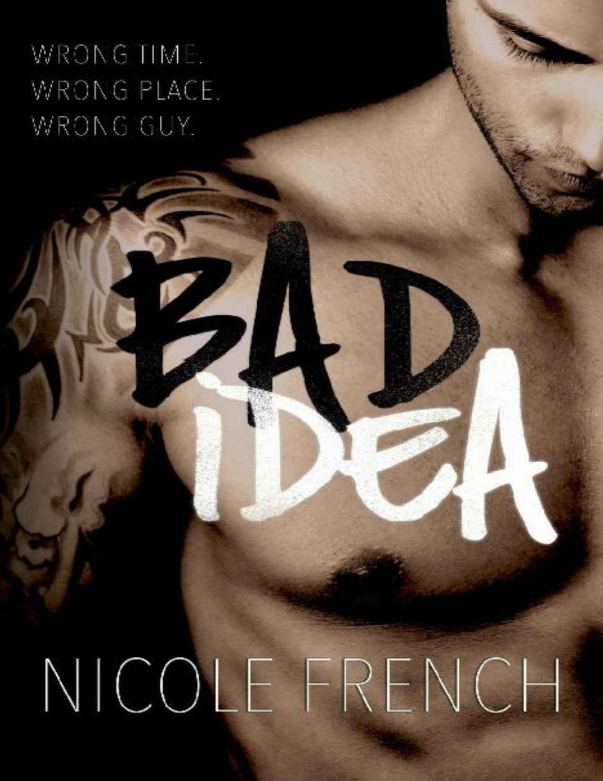 Bad Idea Nicole French