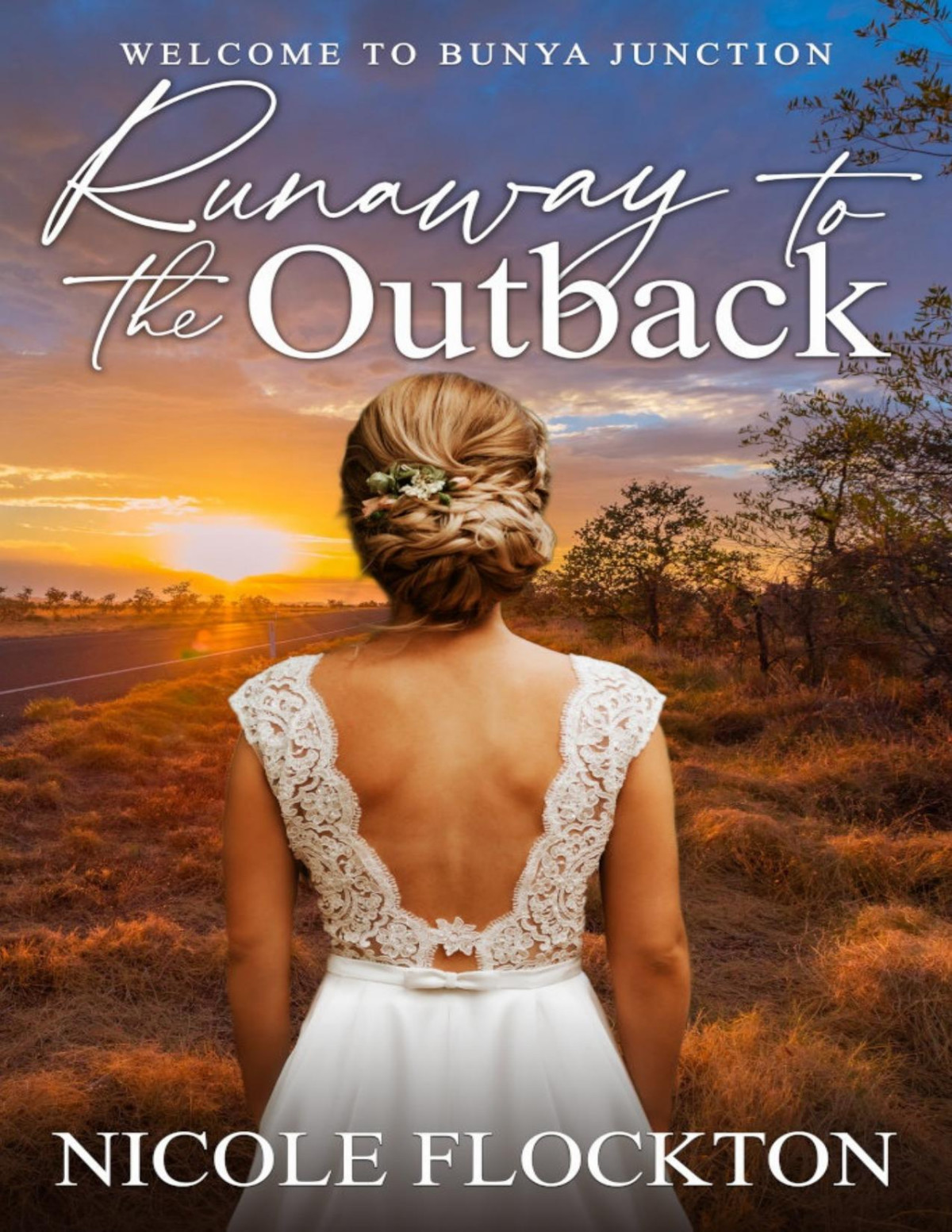 Runaway To The Outback Nicole Flockton