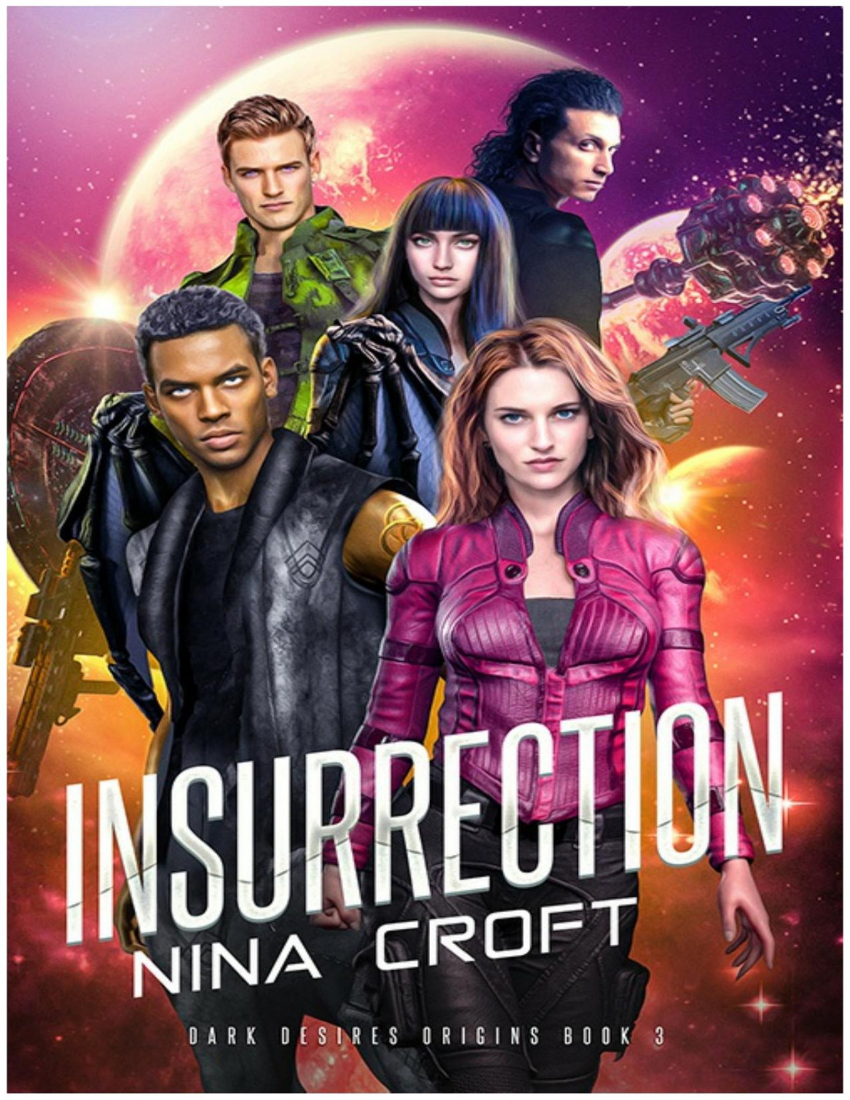 Insurrection Dark Desires Origins Nina Croft