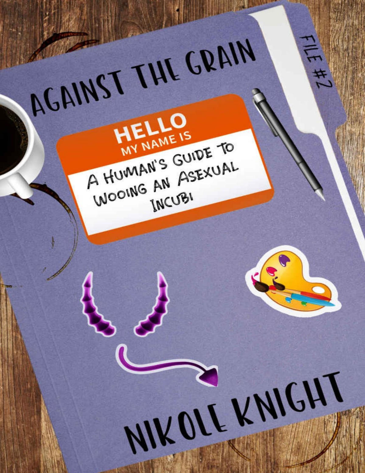 Against The Grain A Humans Guide To Wooing An Asexual Incubi An Urban Fantasy Mm Romance Nikole Knight