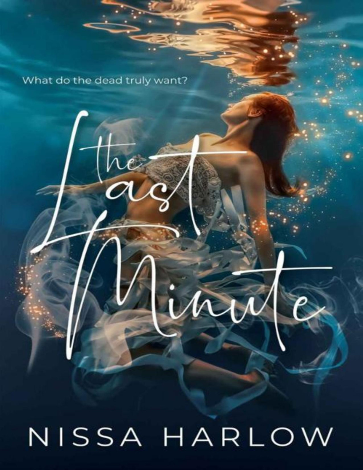 The Last Minute Nissa Harlow