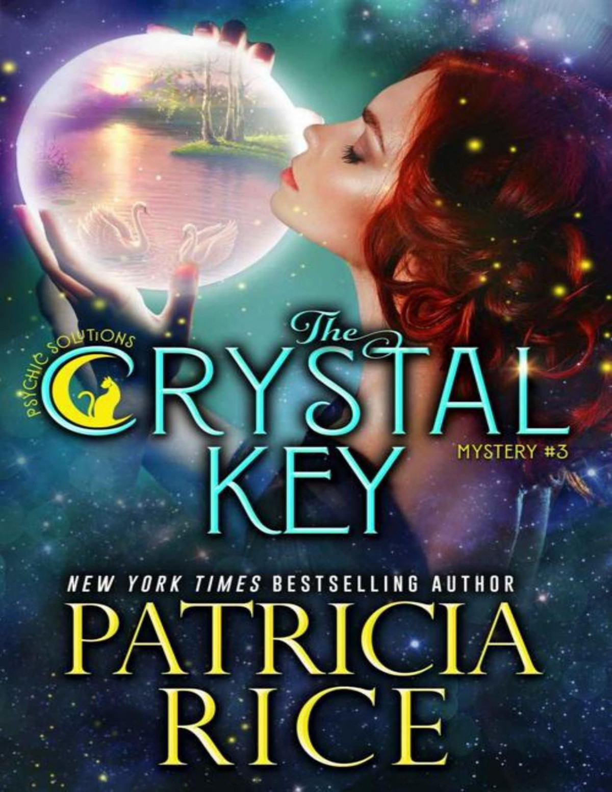 The Crystal Key Psychic Solutions Mystery 3 Patricia Rice