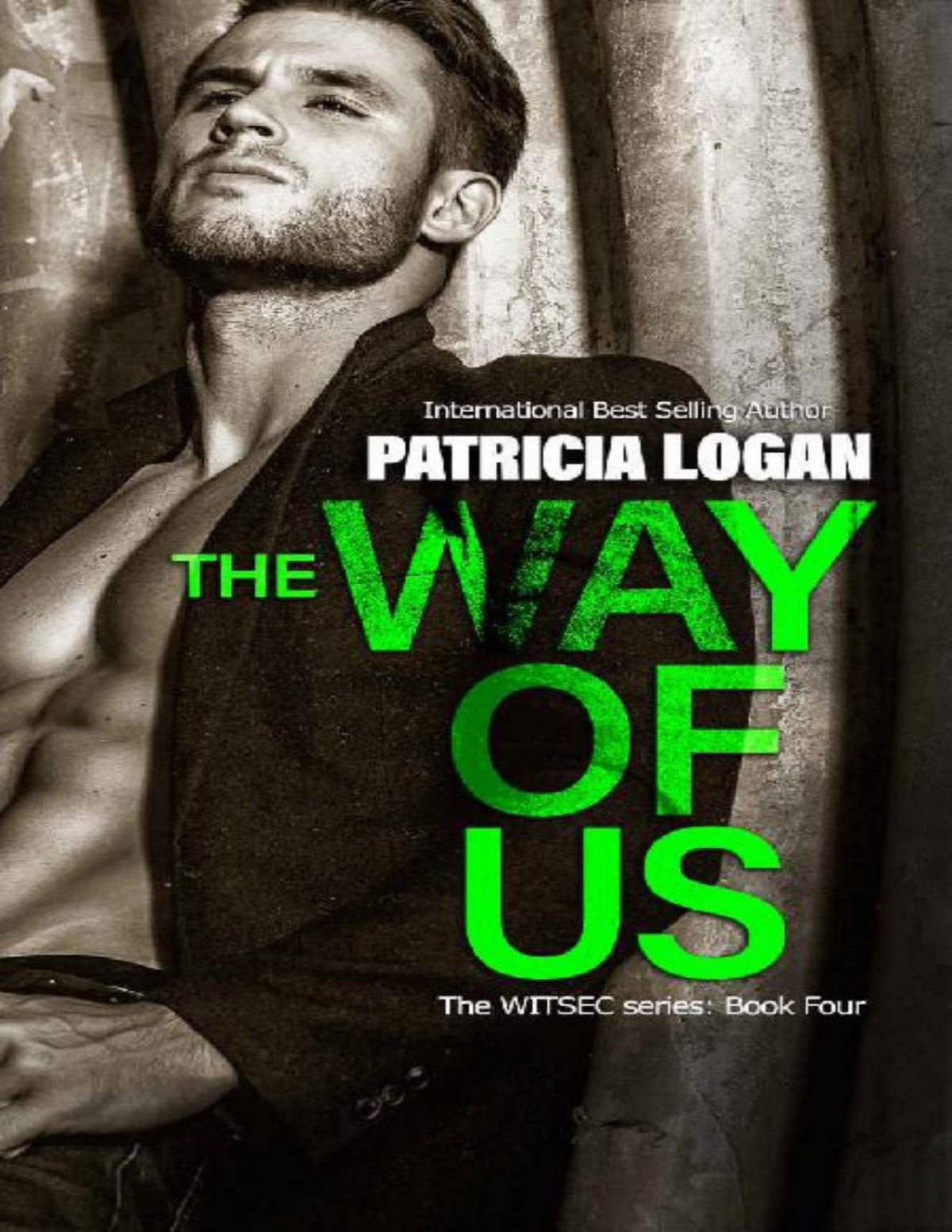The Way Of Us The Witsec Series Book 4 Patricia Logan
