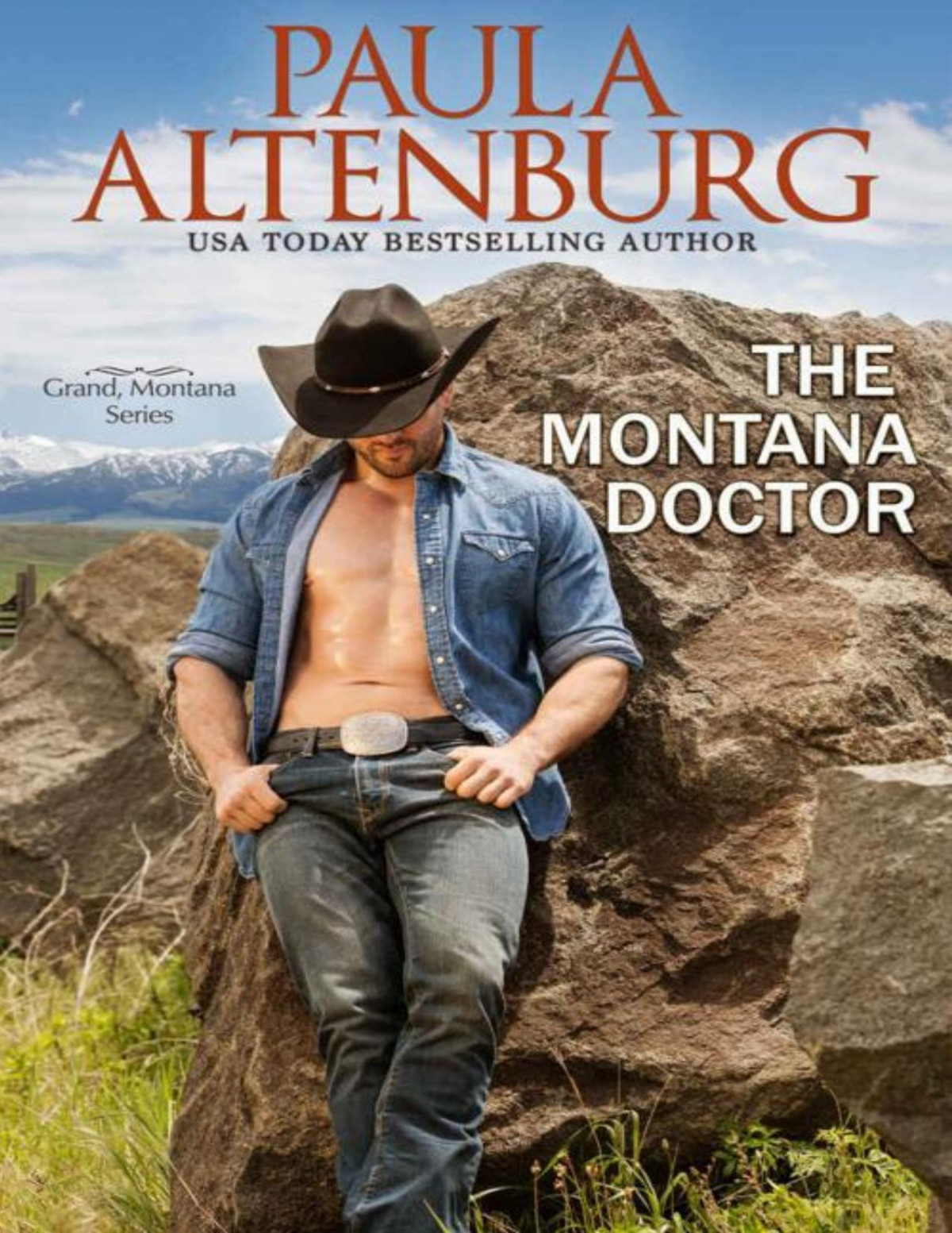 The Montana Doctor Grand Montana Book 2 Paula Altenburg
