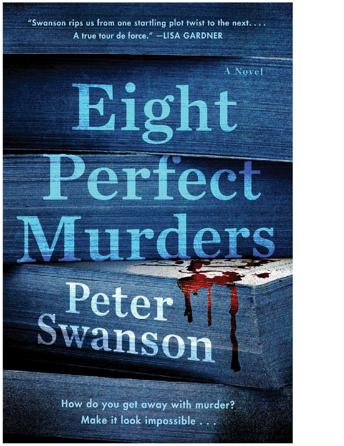 Eight Perfect Murders Malcolm Kershaw Book 1 Peter Swanson