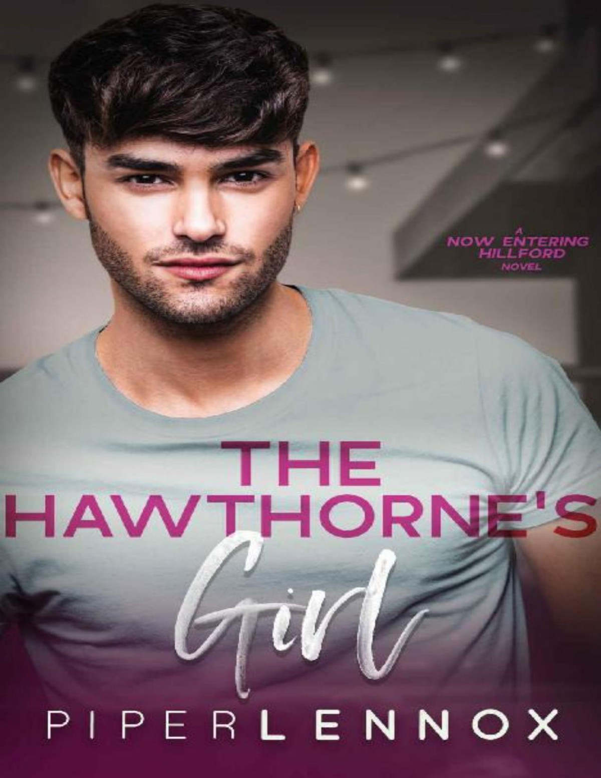 The Hawthornes Girl Now Entering Hillford Book 5 Piper Lennox