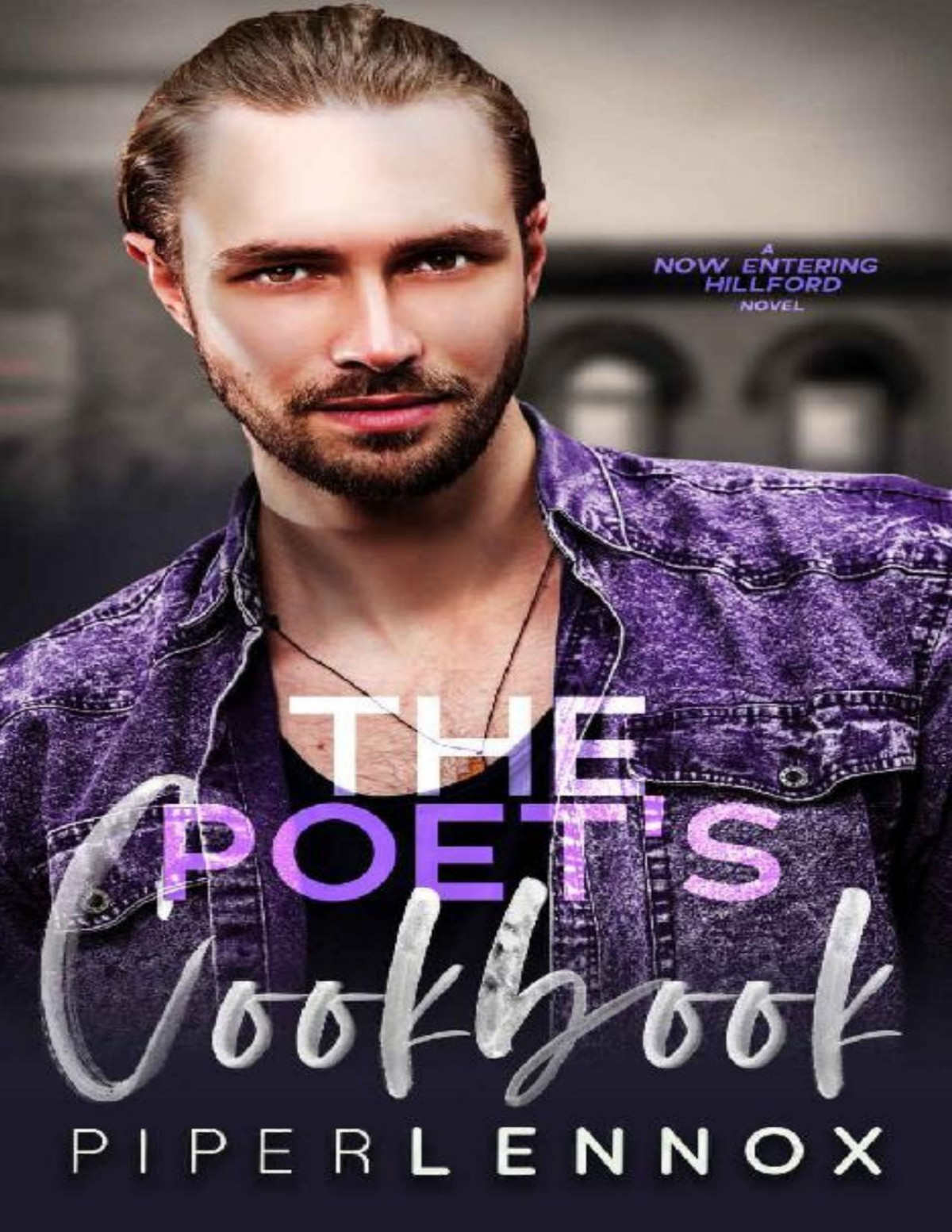 The Poets Cookbook Now Entering Hillford 3 Piper Lennox