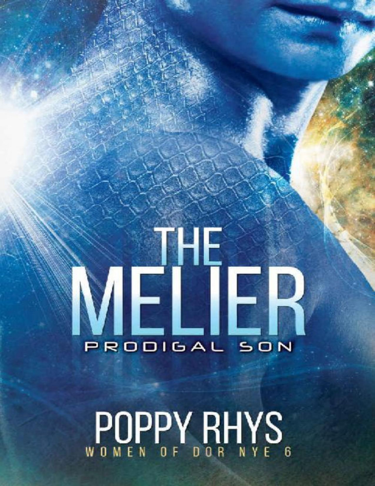 The Melier Prodigal Son Women Of Dor Nye Book 6 Poppy Rhys
