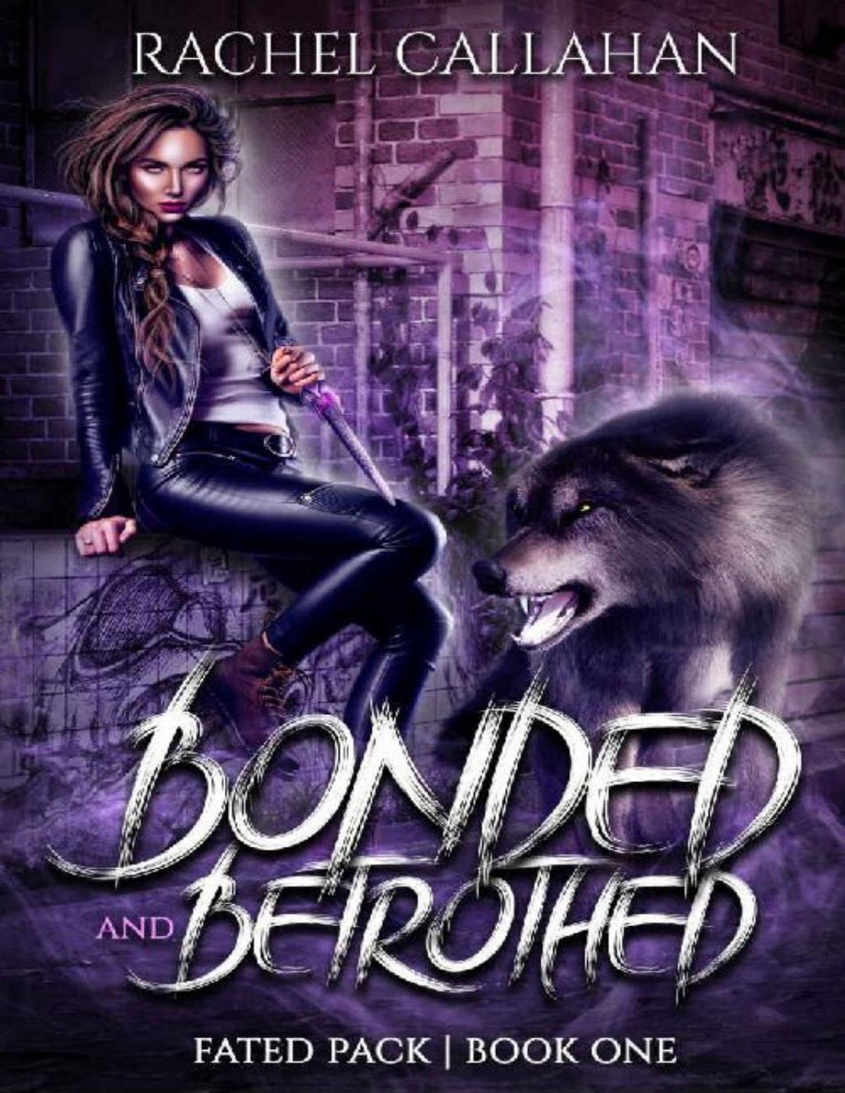 Bonded And Betrothed A Paranormal Wolf Shifter Romance Fated Pack Book One Rachel Callahan