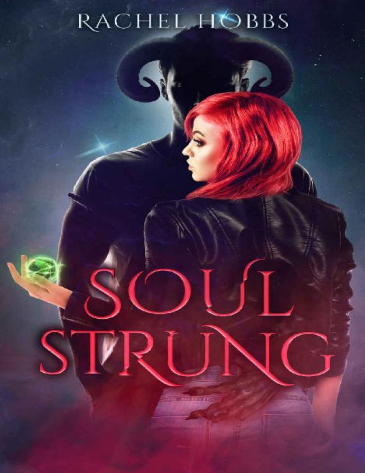 Soulstrung Stones Of Power Book 2 Rachel Hobbs