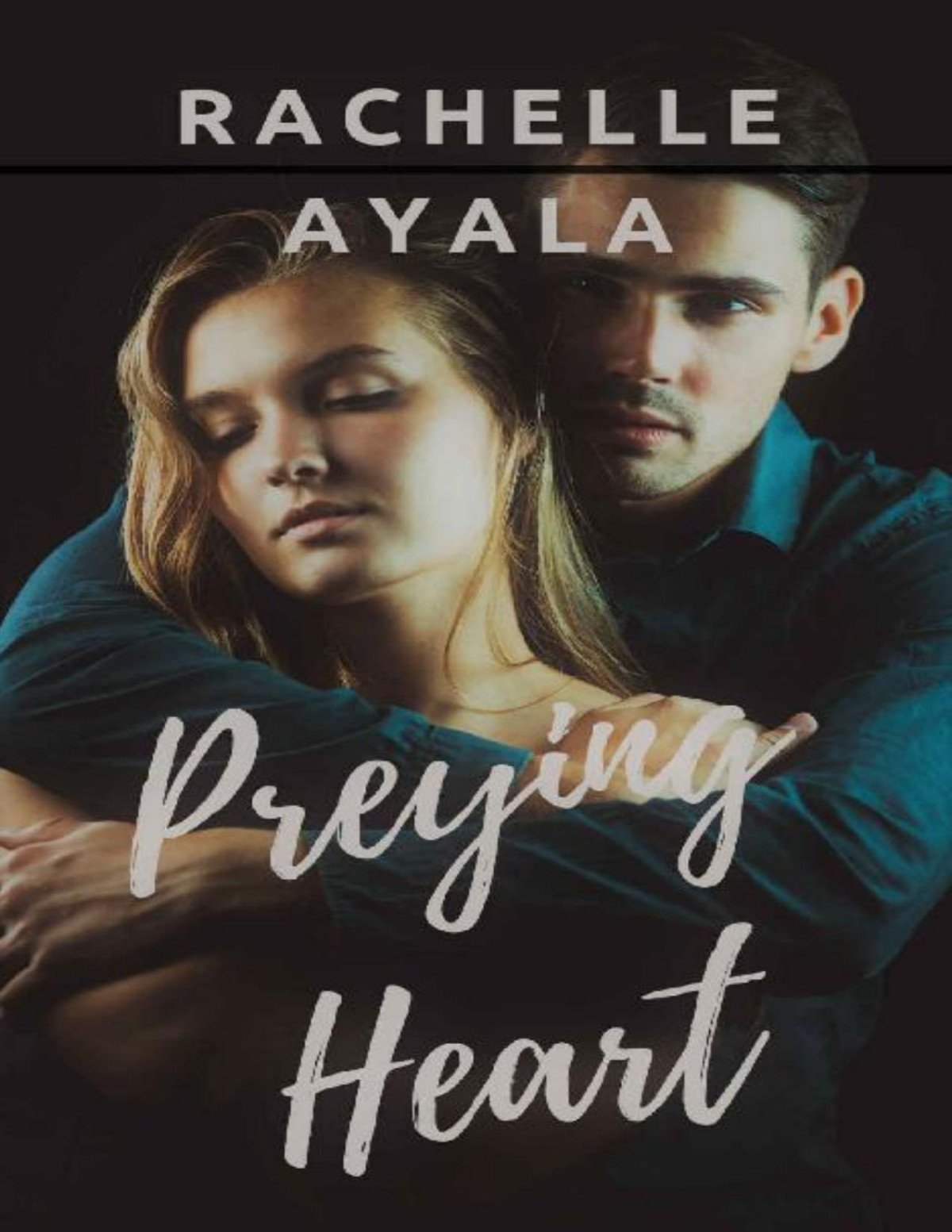 Preying Heart Love And Trouble Book 2 Rachelle Ayala