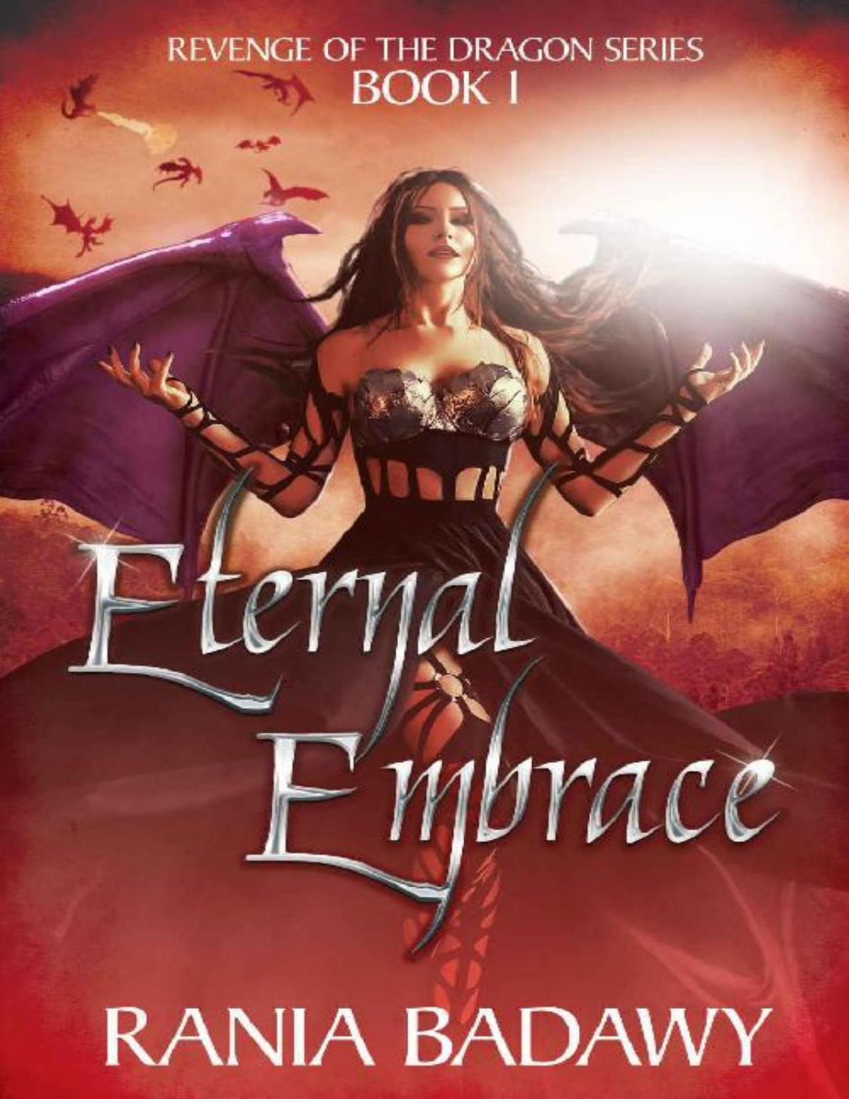 Revenge Of The Dragon Series Eternal Embrace Rania Badawy