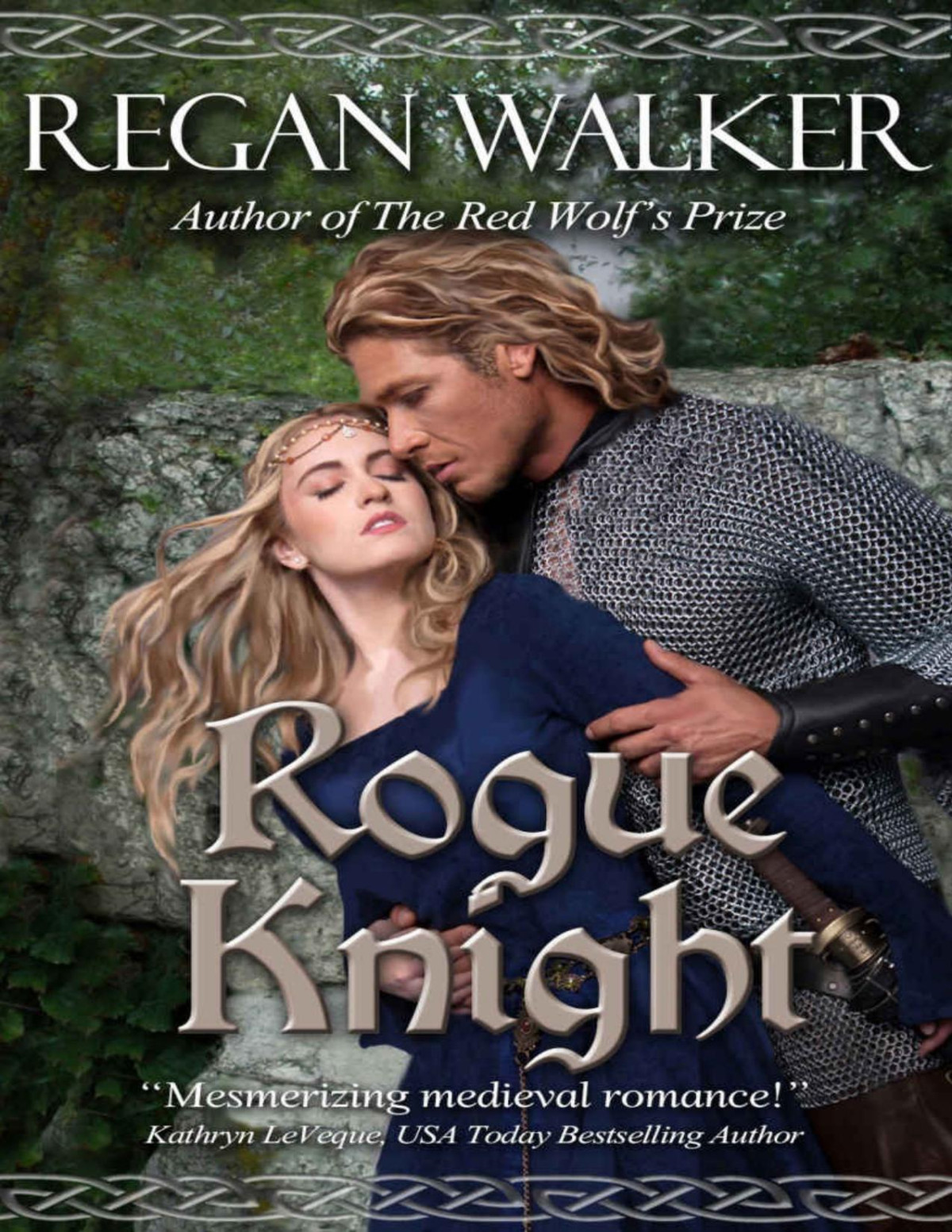 Rogue Knight Medieval Warriors Book 2 Regan Walker