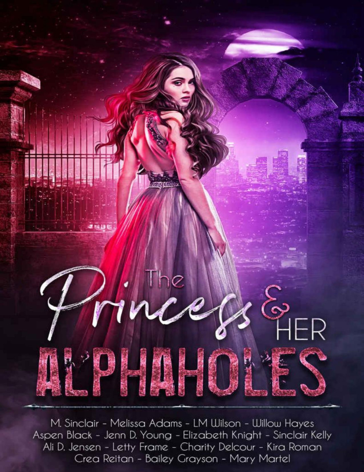 The Princess Her Alphaholes Renee Oroark M Sinclair Mary Martel Melissa Adams Elizabeth Knight Letty Frame Sinclair Kelly Willow Hayes Ali D Jensen Savanna Dresscot Lm Wilson Kira Roman Crea Reitan Bailey Grayson Aspen Black Charity Delcour