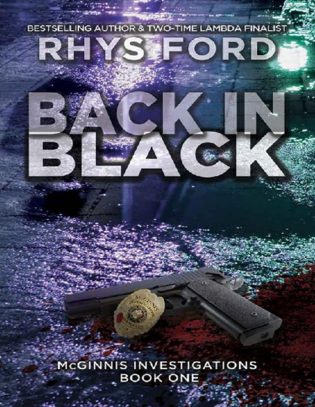 Back In Black Mcginnis Investigations Book 1 Rhys Ford