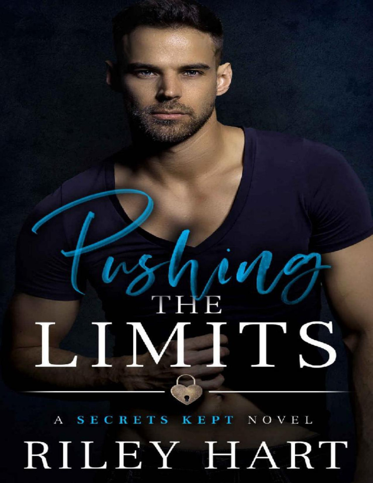 Pushing The Limits Secrets Kept Book 2 Riley Hart